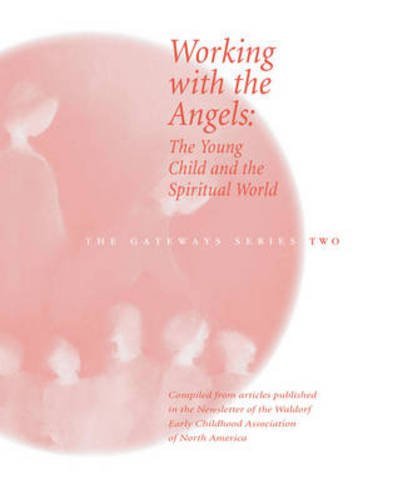 Working with the Angels
