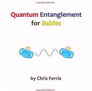Quantum Entanglement for Babies