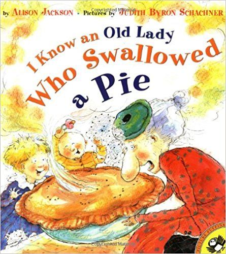 I Know An Old Lady Who Swallowed A Pie