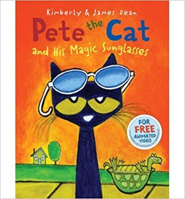 Pete the Cat and His Magic Sunglasses