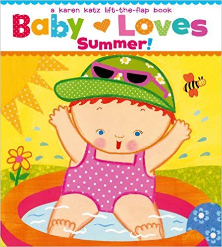 Baby Loves Summer!