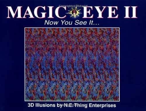 Magic Eye II: Now You See it