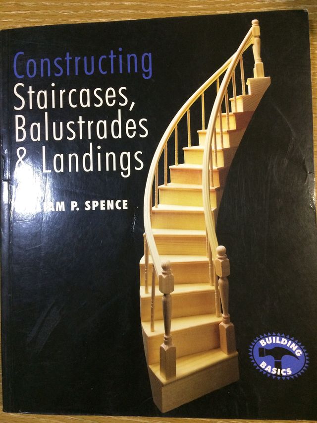 Constructing Staircases, Balustrades & Landings