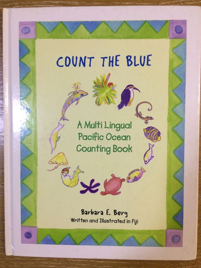 Count the Blue: A Multi Lingual Pacific Ocean Counting Book