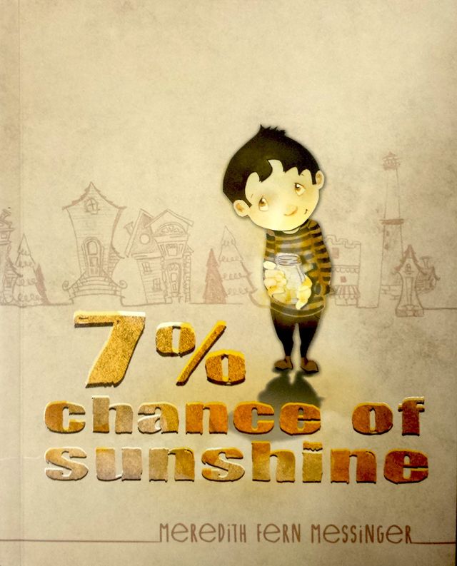 7% Chance of Sunshine