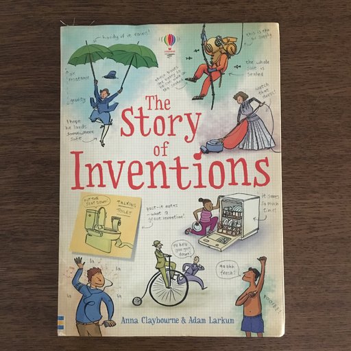 The Story of Inventions