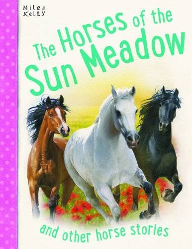 The Horses of Sun Meadow