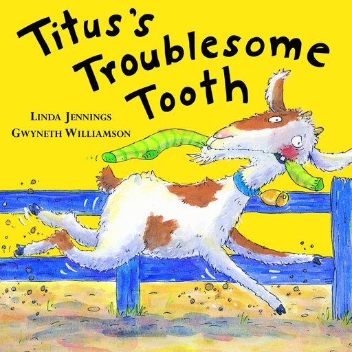 Titus's Troublesome Tooth