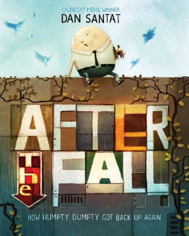After the Fall:How Humpty Dumpty Got Back Up Again