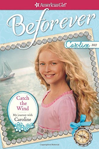 Catch the Wind: My Journey with Caroline