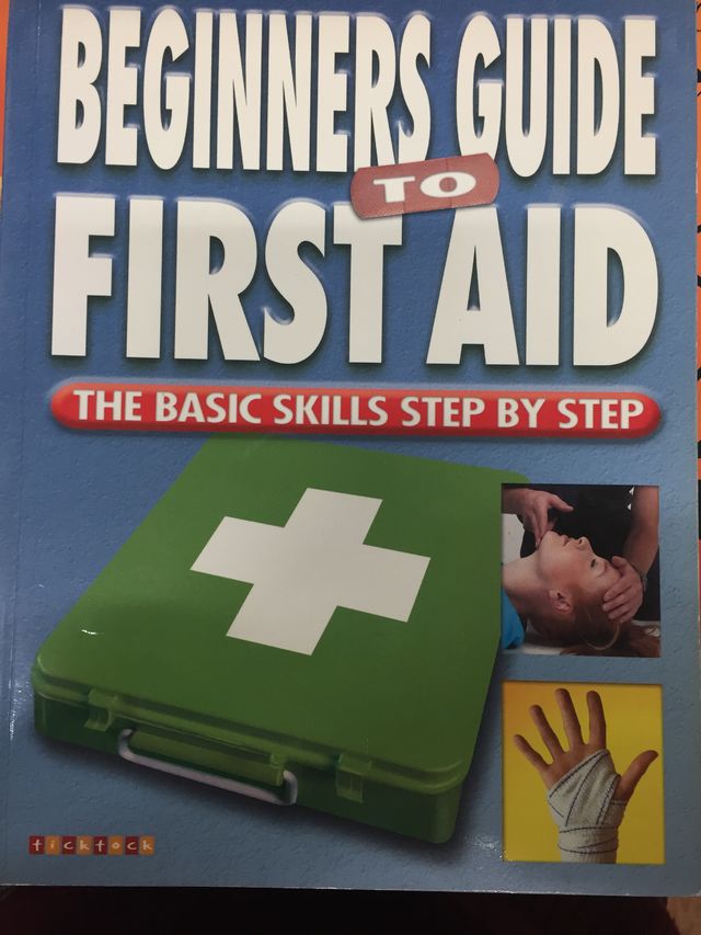 Beginners Guide to First Aid