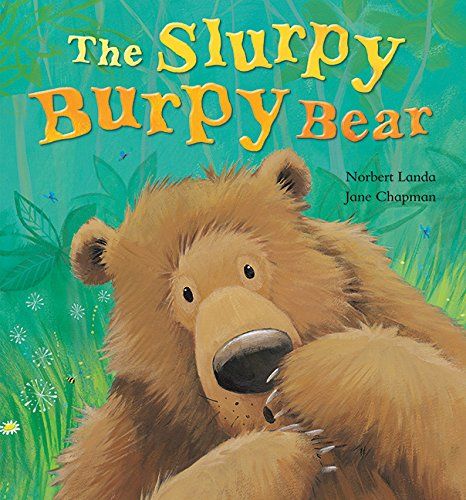 Slurpy Burpy Bear