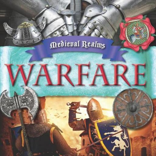 Medieval realms: Warefare