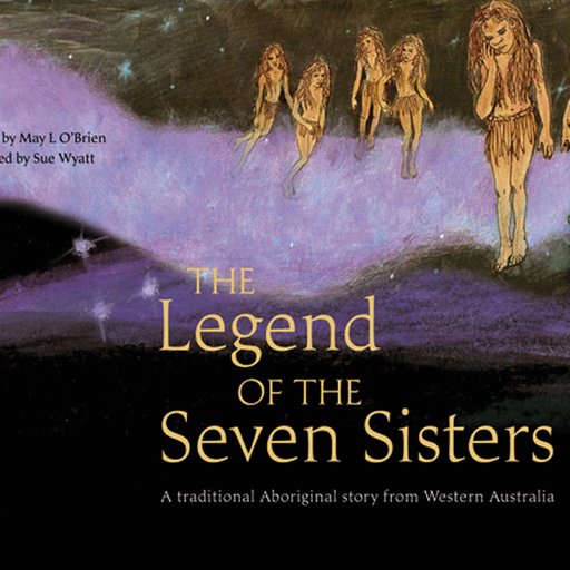 The Legend of the Seven Sisters