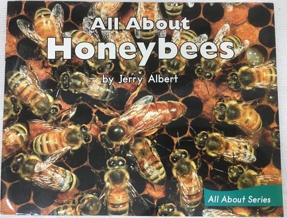 All About Honeybees