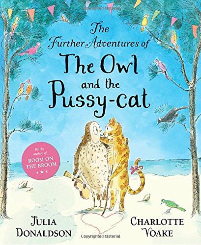 The Further Adventures of the Owl and the Pussy-cat