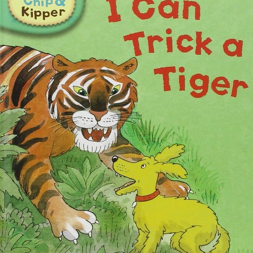 I can Trick a tiger