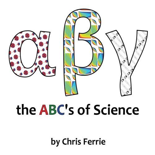 Alpha Beta Gamma: the ABC's of Science