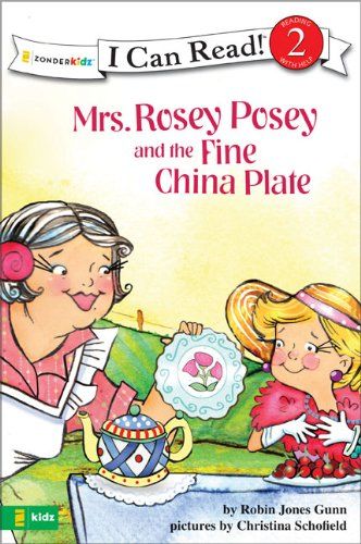 Mrs. Rosey Posey and the Fine China Plate