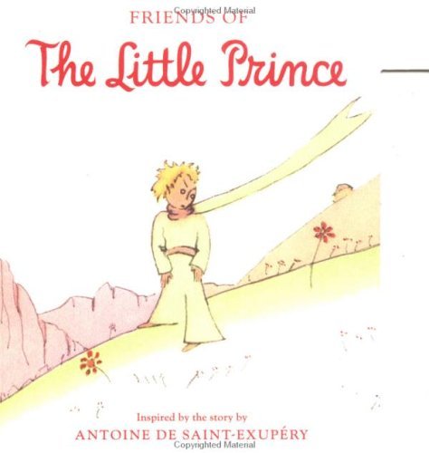 Friends of The Little Prince