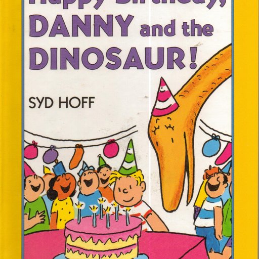 Happy Birthday Danny & the Dinosaur