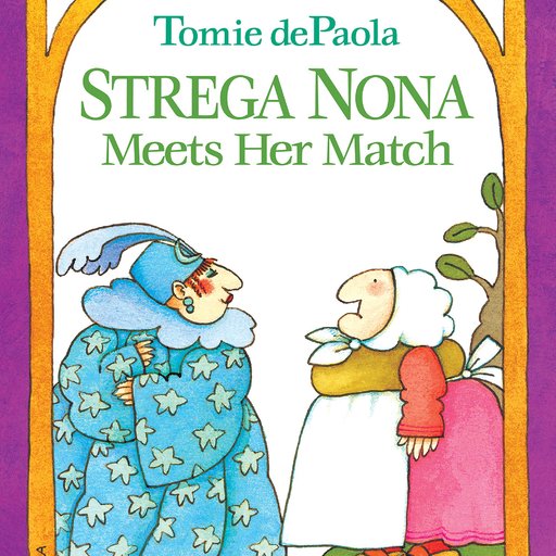 Strega Nona Meets Her Match