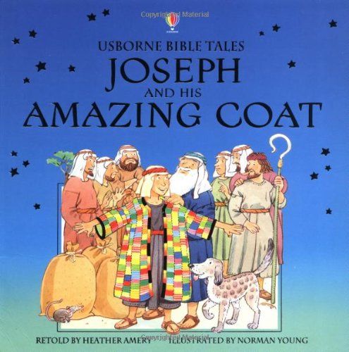 Joseph and His Amazing Coat