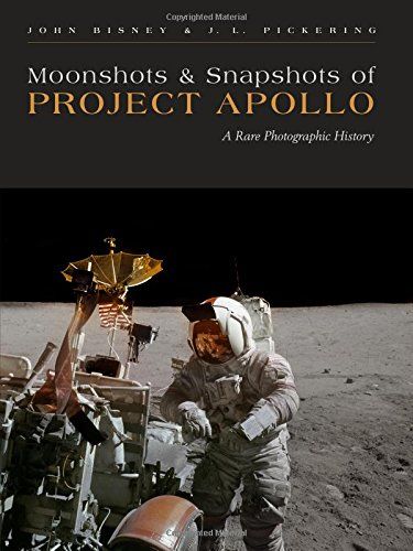 Moonshots & Snapshots of Project Apollo: A Rare Photographic History