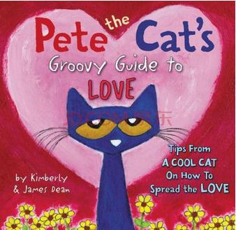 pete the cat's groovy guide to love