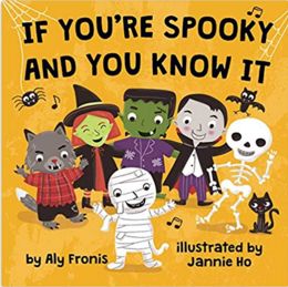 If You're Spooky and You Know It