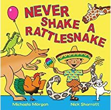 Never Shake A Rattlesnake