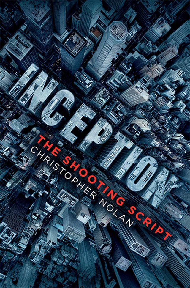 Inception:The Shooting Script