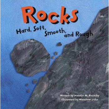Rocks:Hard, Soft, Smooth, and Rough