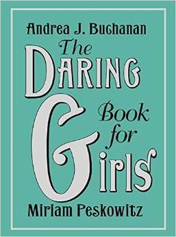 The Daring Book for Girls