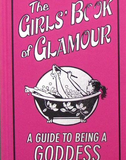 The Girls Book of Glamour