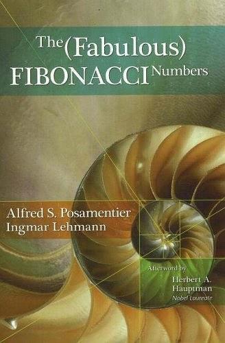 The Fabulous Fibonacci Numbers