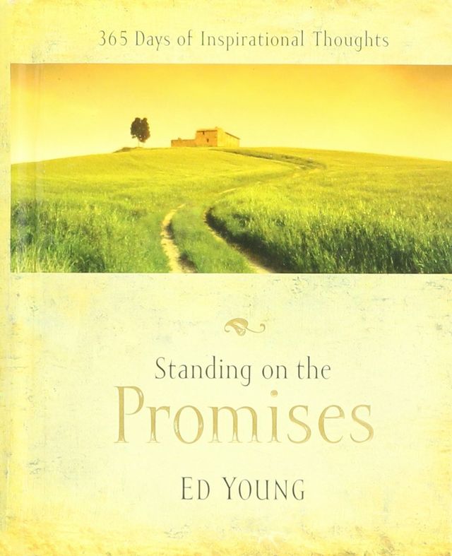 Standing on the Promises- 365 Days of Inspirational Thoughts