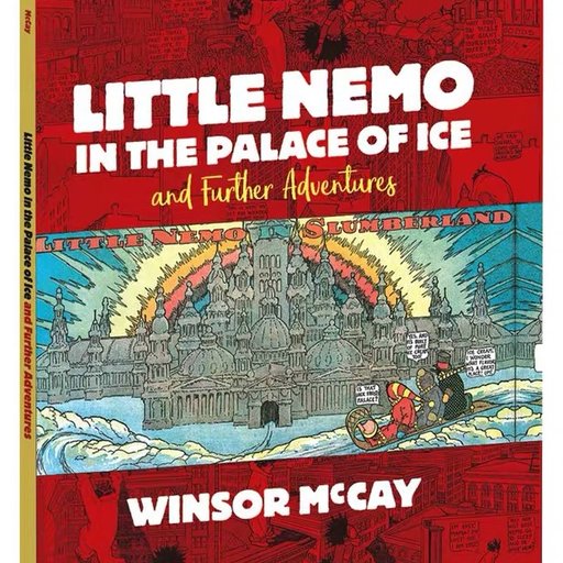 Little Nemo in the Palace of Ice and Further Adventures