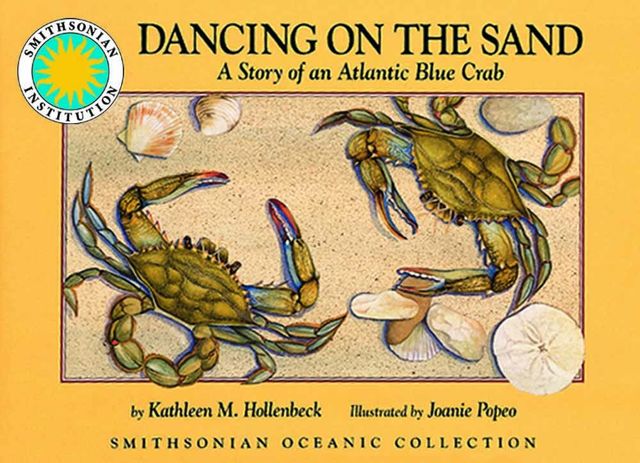 Dancing on the Sand: A Story of an Atlantic Blue Crab