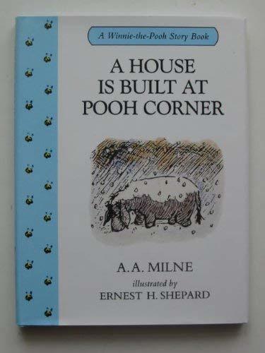 A House Is Built at Pooh Corner