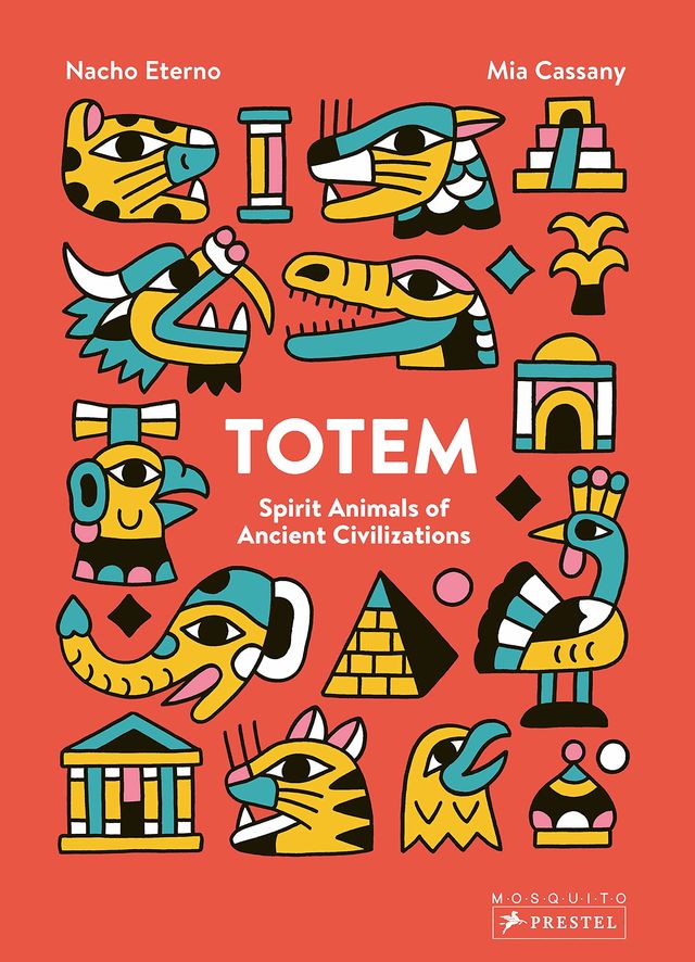 Totem: Spirit Animals of Ancient Civilizations