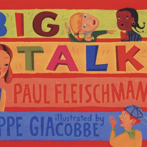 Big Talk: Poems for Four Voices