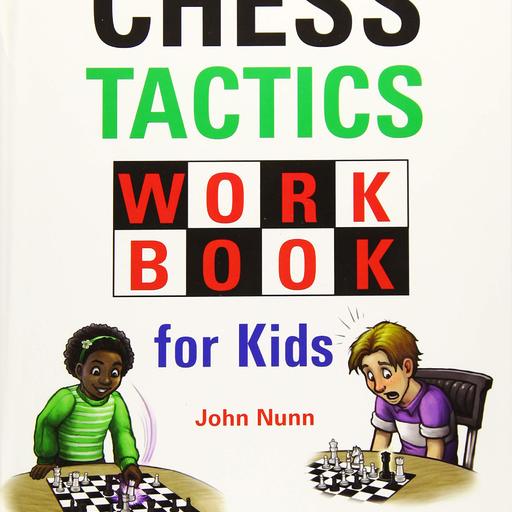 Chess Tactics Workbook for Kids