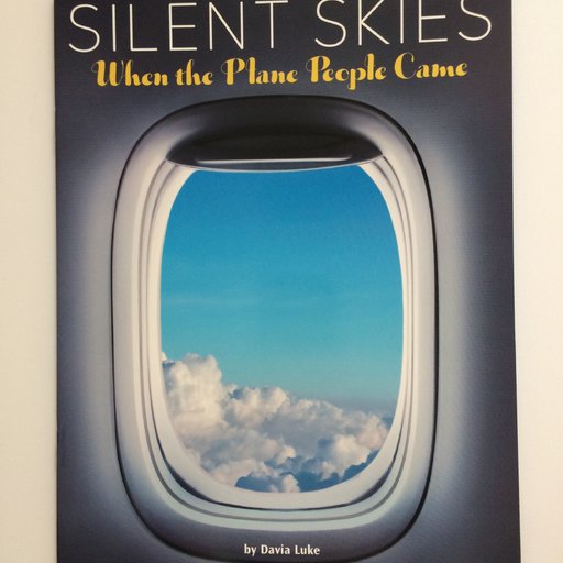 Silent Skies: When the Plane People Came