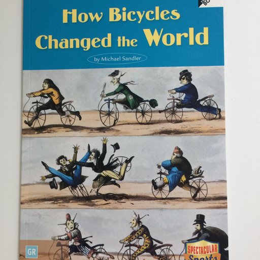 How Bicycles Changed the World