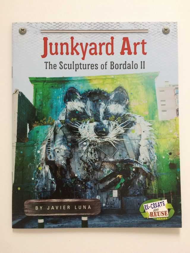 Junkyard Art: The Sculptures of Bordalo II