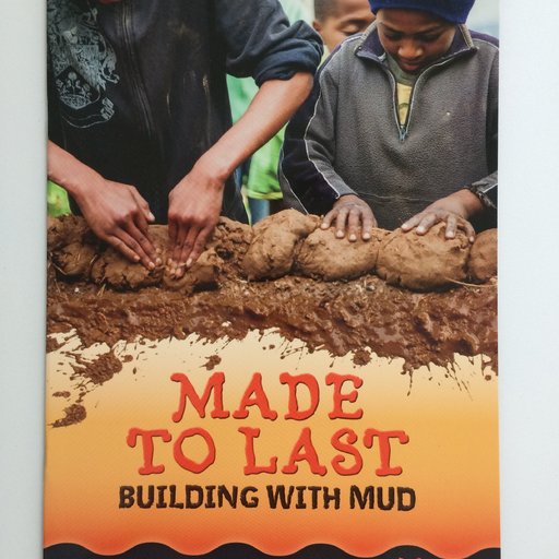 Made to Last: Building with Mud