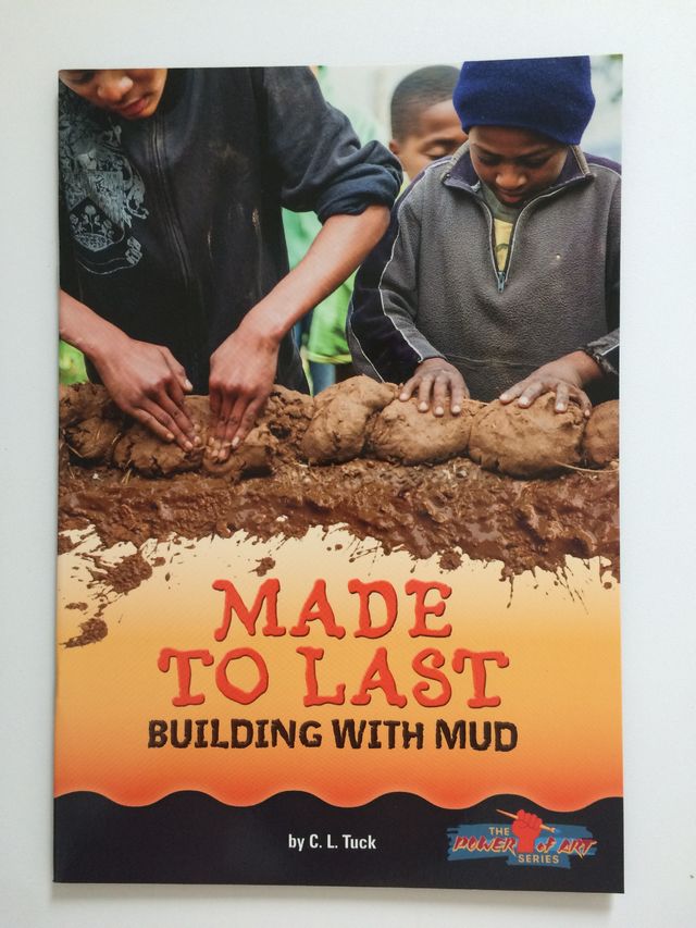 Made to Last: Building with Mud