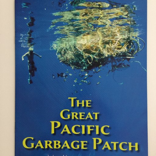 The Great Pacific Garbage Patch