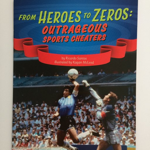 From Heroes to Zeros: Outrageous Sports Cheaters